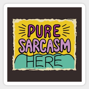 Pure sarcasm here Magnet